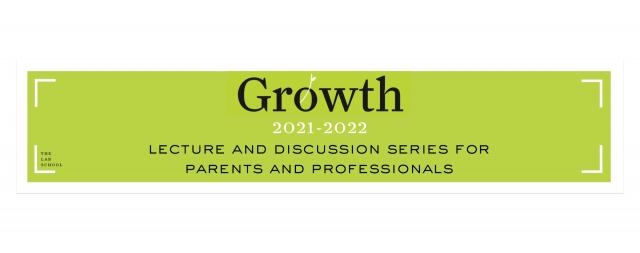 Growth Lecture Series header