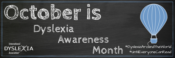 Dyslexia Awareness Month